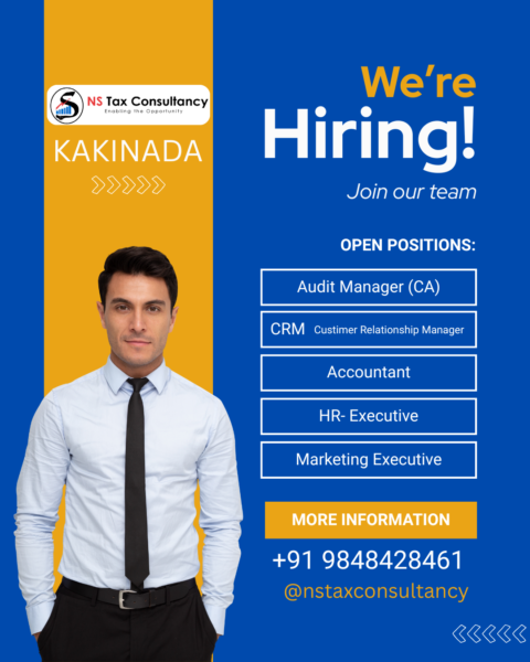 Multiple Job Openings in Kakinada – NS Tax Consultancy