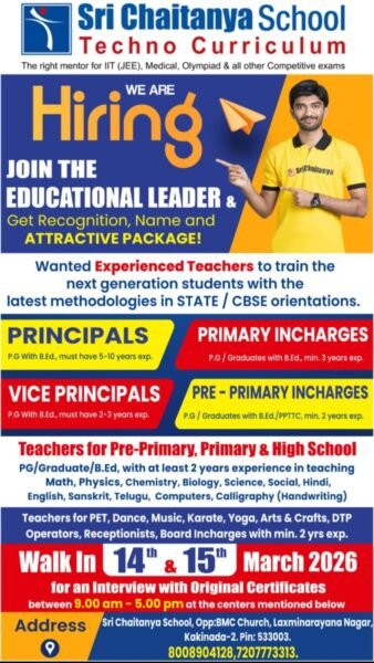 Sri Chaitanya School Jobs in Kakinada – Walk-in Interview 2026