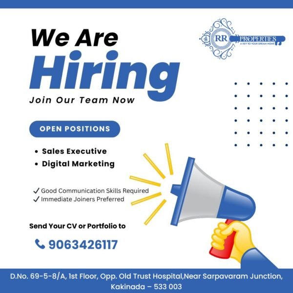 Sales Executive & Digital Marketing Jobs in Kakinada – RR Properties Hiring Now