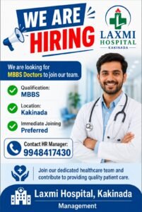 MBBS Doctor Jobs in Kakinada at Laxmi Hospital | Immediate Hiring