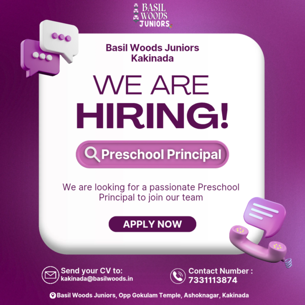 Principal / Headmistress Jobs in Kakinada at Basil Woods Junior Pre School | Female Graduates