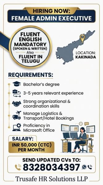 Female Admin Executive Jobs in Kakinada | Trusafe HR Solutions LLP